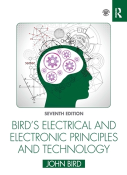 Paperback Bird's Electrical and Electronic Principles and Technology Book