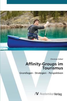 Paperback Affinity-Groups im Tourismus [German] Book