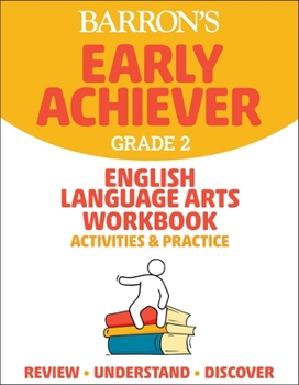 Paperback Barron's Early Achiever: Grade 2 English Language Arts Workbook Activities & Practice Book
