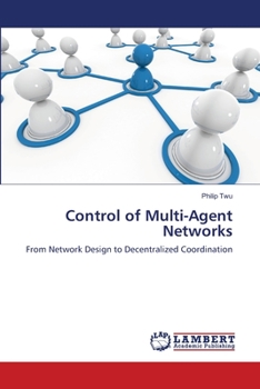 Paperback Control of Multi-Agent Networks Book