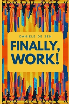 Paperback Finally, Work! Book