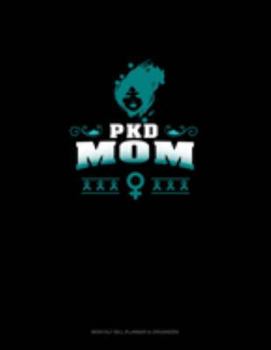 Paperback PKD Mom: Monthly Bill Planner & Organizer Book