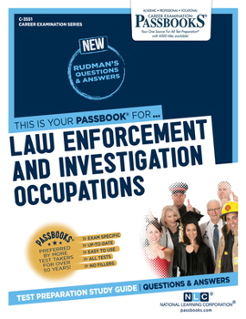 Paperback Law Enforcement and Investigation Occupations (C-3551): Passbooks Study Guide Volume 3551 Book
