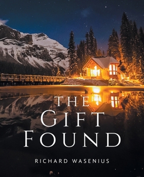 Paperback The Gift Found Book