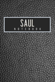 Saul Notebook: Personalised gift notebook for Saul: Beautiful black leather effect notebook notepad: Handy 6x9in size.
