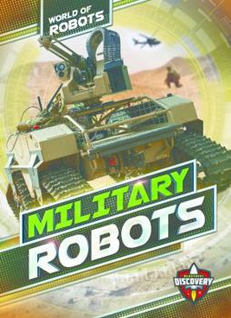 Military Robots - Book  of the World of Robots