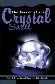 Paperback The Secret of the Crystal Skull Book