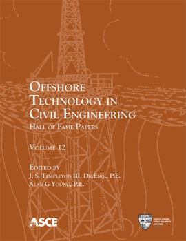 Paperback Offshore Technology in Civil Engineering: Hall of Fame Papers Book