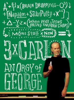 Paperback 3 X Carlin: An Orgy of George Book