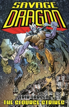 Paperback Savage Dragon: The Scourge Strikes Book