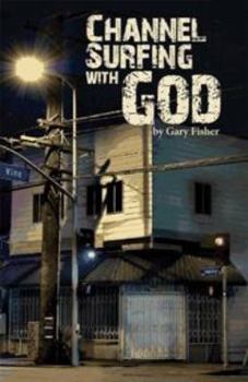 Paperback Channel Surfing With God Book