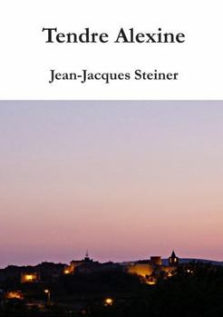 Paperback Tendre Alexine (French Edition) [French] Book