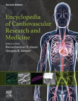 Misc. Encyclopedia of Cardiovascular Research and Medicine Book