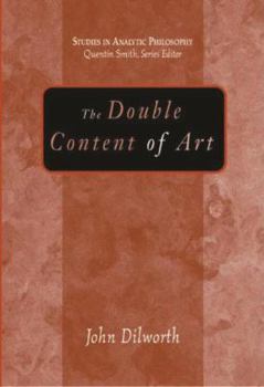 Hardcover The Double Content of Art Book