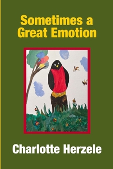Paperback Sometimes a Great Emotion Book