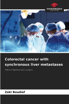 Paperback Colorectal cancer with synchronous liver metastases Book