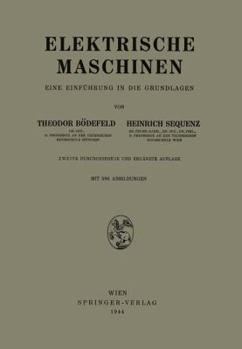 Elektrische Maschinen: Eine Einfuhrung in Die Grundlagen