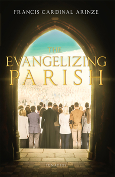 Paperback The Evangelizing Parish Book