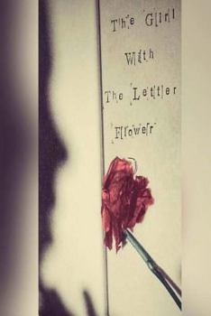 Paperback The Girl With The Letter Flower Book