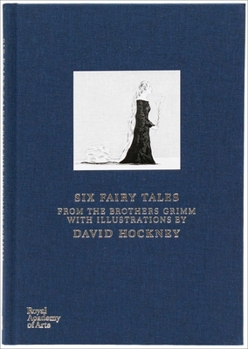 David Hockney: Six Fairy Tales from Brothers Grimm