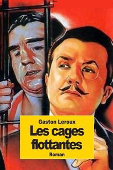 Paperback Les cages flottantes [French] Book