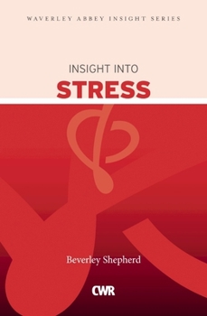 Insight into Stress - Book  of the Waverley Abbey Insight