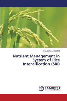 Paperback Nutrient Management in System of Rice Intensification (Sri) Book