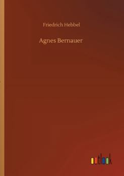 Paperback Agnes Bernauer Book