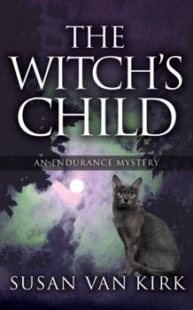 Paperback The Witch's Child: An Endurance Mystery Book