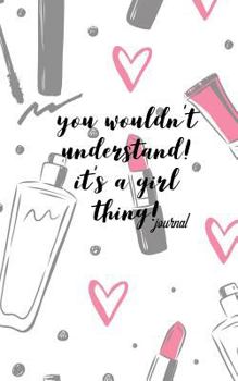 You Wouldn't Understand It