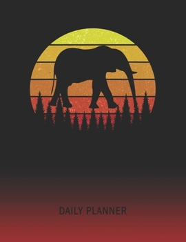 Daily Planner: Elephant | 2020 - 2021 Daily Planner For 1 Year Of Planning | Retro Vintage Sunset Cover | January 20 - December 20 | Organizer Writing ... | Plan Days, Set Goals & Get Stuff Done