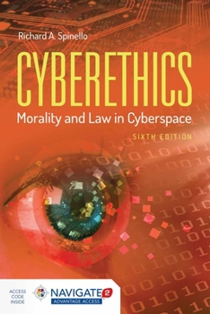 Paperback Cyberethics: Morality and Law in Cyberspace [With Access Code] Book