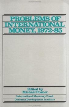 Paperback Problems of International Money, 1972-85 Book