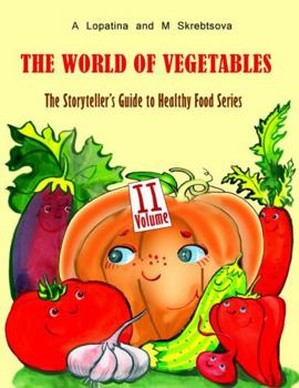 Paperback The World Of Vegetables Book