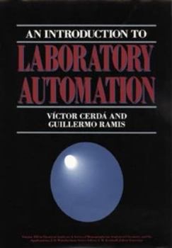 Hardcover An Introduction to Laboratory Automation Book