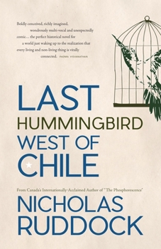 Paperback Last Hummingbird West of Chile Book