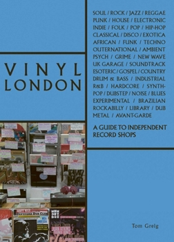 Paperback Vinyl London: A Guide to Independent Record Shops Book