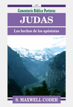 Paperback Judas: Los Hechos de Los Apostatas [Spanish] Book