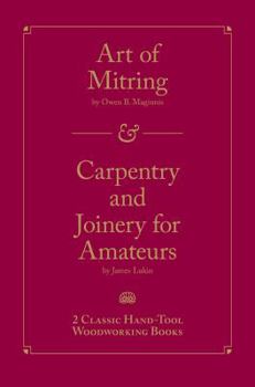 Hardcover Art of Mitring/Carpentry and Joinery for Amateurs Book