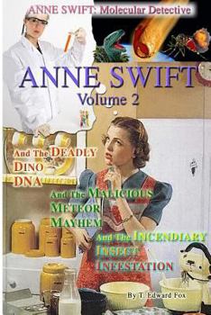 Paperback Anne Swift: Molecular Detective Volume 2: Second volume in the Anne Swift Mysteries Book