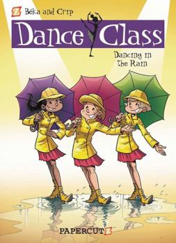 Hardcover Dance Class #9: Dancing in the Rain Book
