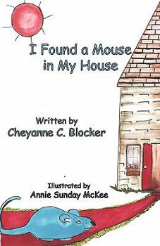 Paperback I Found a Mouse in My House Book