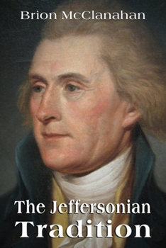 Paperback The Jeffersonian Tradition Book