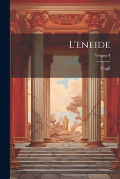 Paperback L'eneide; Volume 4 [French] Book
