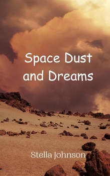 Paperback Space Dust and Dreams Book