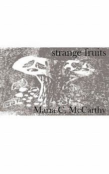Paperback Strange Fruits Book
