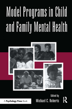 Paperback Model Programs in Child and Family Mental Health Book