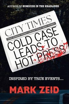 Paperback Cold Case Leads to Hot Press Book