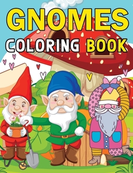 Paperback Gnomes Coloring Books Book