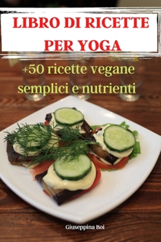 Paperback Libro Di Ricette Per Yoga [Italian] Book